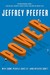 Power: Why Some People Have...