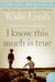 I Know This Much Is True (Paperback)