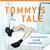 Tommy's Tale: A Novel (Audio)