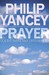 Prayer: Does It Make Any Difference?