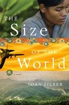 The Size of the World: A Novel