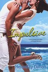 Impulsive (Men of Hawaii, #5) Impulsive (Men of Hawaii, #5)