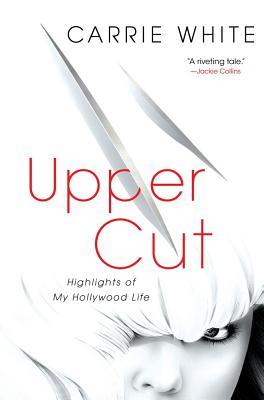 Upper Cut: Highlights of My Hollywood Life