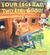Four Legs Bad, Two Legs Good! hardcover by D.B. Johnson Four Legs Bad, Two Legs Good! hardcover by D.B. Johnson