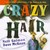 Crazy Hair (Hardcover)