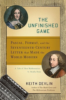 The Unfinished Game by Keith J. Devlin