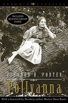 Pollyanna by Eleanor H. Porter Pollyanna by Eleanor H. Porter