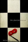 The Phantom Diaries (The Phantom Diaries, #1)