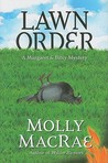 Lawn Order: A Margaret and Bitsy Mystery