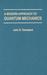 A Modern Approach to Quantum Mechanics