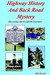 Highway History and Back Ro...