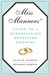Miss Manners' Guide to a Su...