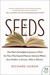 Seeds: One Man's Serendipitous Journey to Find the Trees That Inspired Famous American Writers from Faulkner to Kerouac, Welty to Wharton (ebook)