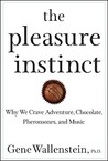 The Pleasure Instinct by Gene Wallenstein The Pleasure Instinct by Gene Wallenstein
