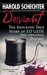 Deviant: True Story of Ed Gein, the Original Psycho (Mass Market Paperback)
