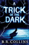 A Trick Of The Dark A Trick Of The Dark