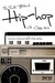 The Truth Behind Hip Hop