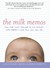 The Milk Memos (ebook)