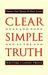Clear and Simple as the Truth: Writing Classic Prose