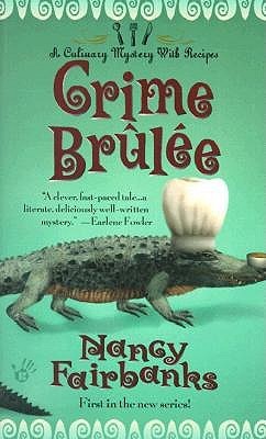 Crime Brûlée (A Carolyn Blue Culinary Mystery #1)