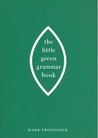 The Little Green Grammar Book The Little Green Grammar Book