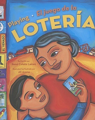 Playing Loteria /El Juego de La Loteria Rene Colato Lainez Playing Loteria /El Juego de La Loteria Rene Colato Lainez