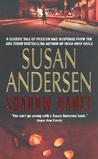 Shadow Dance by Susan Andersen Shadow Dance by Susan Andersen