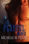 The Playful Prince by Michelle M. Pillow The Playful Prince by Michelle M. Pillow