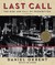 Last Call: The Rise and Fall of Prohibition (Audio CD)