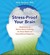 Stress Proof Your Brain: Meditations To Rewire Neural Pathways For Stress Relief And Unconditional Happiness