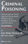 Criminal Poisoning by John Harris Trestrail III