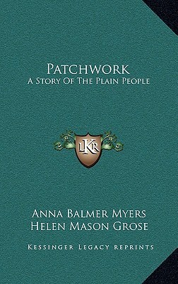 Patchwork: A Story of the Plain People