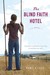 The Blind Faith Hotel (ebook)