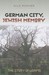 German City, Jewish Memory: The Story of Worms
