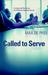 Called to Serve: Creating a...