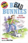Bites: Big, Bad Bunnies: So cute, they're scary!