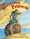 The Storytelling Princess The Storytelling Princess