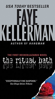The Ritual Bath by Faye Kellerman