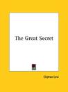The Great Secret The Great Secret