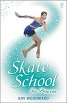 Ice Princess (Skate School) Ice Princess (Skate School)