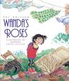 Wanda's Roses