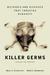 Killer Germs: Microbes and Diseases That Threaten Humanity