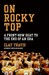 On Rocky Top: A Front-Row Seat to the End of an Era