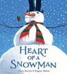 Heart of a Snowman Heart of a Snowman