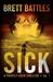 Sick (Project Eden, #1)