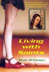 Living with Saints Living with Saints