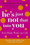 He's Just Not That Into You - Your Daily Wake-up Call