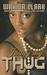 Justify My Thug (Hardcover)
