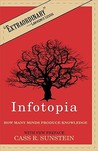 Infotopia by Cass R. Sunstein Infotopia by Cass R. Sunstein