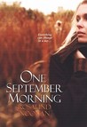 One September Morning One September Morning